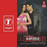 Aatma (2006) Mp3 Songs